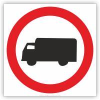 Znak drogowy Tablica informacyjna B5 zakaz wjazdu samochodów ciężarowych - znak zakazu 30x30 cm