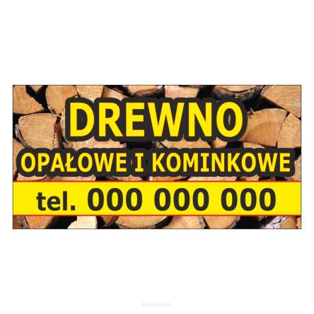 Baner reklamowy gotowe wzory banerów - Drewno opałowe i kominkowe