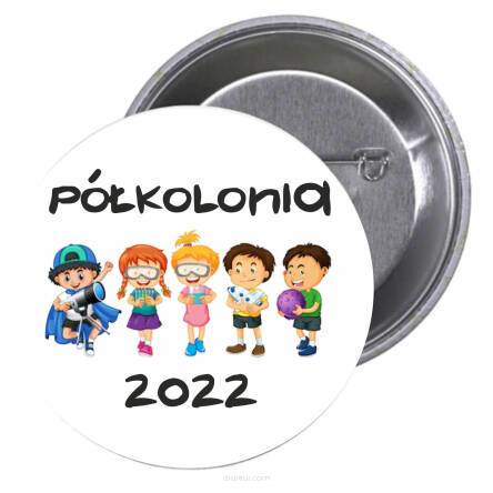 Przypinki buttony PÓŁKOLONIA 2022 znaczki badziki z grafiką