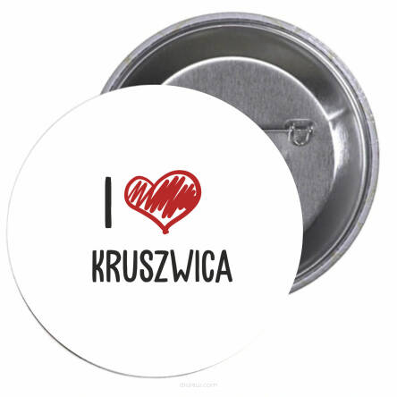 Przypinki buttony I LOVE KRUSZWICA  znaczki badziki z grafiką