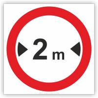 Znak drogowy Tablica informacyjna B15 zakaz wjazdu pojazdów o szerokości ponad ...m - znak zakazu 60x60 cm