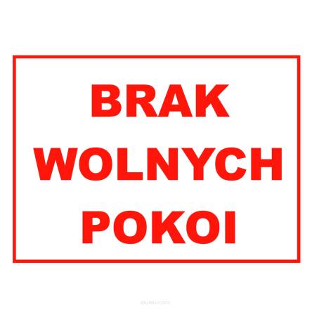 Tablica informacyjna brak wolnych pokoi